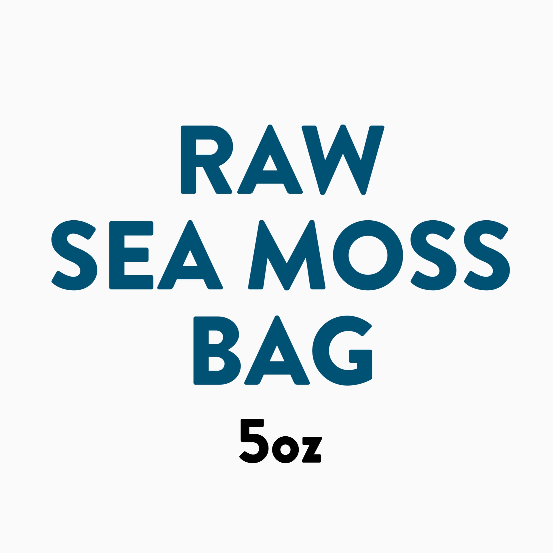 RAW SEA MOSS BAG