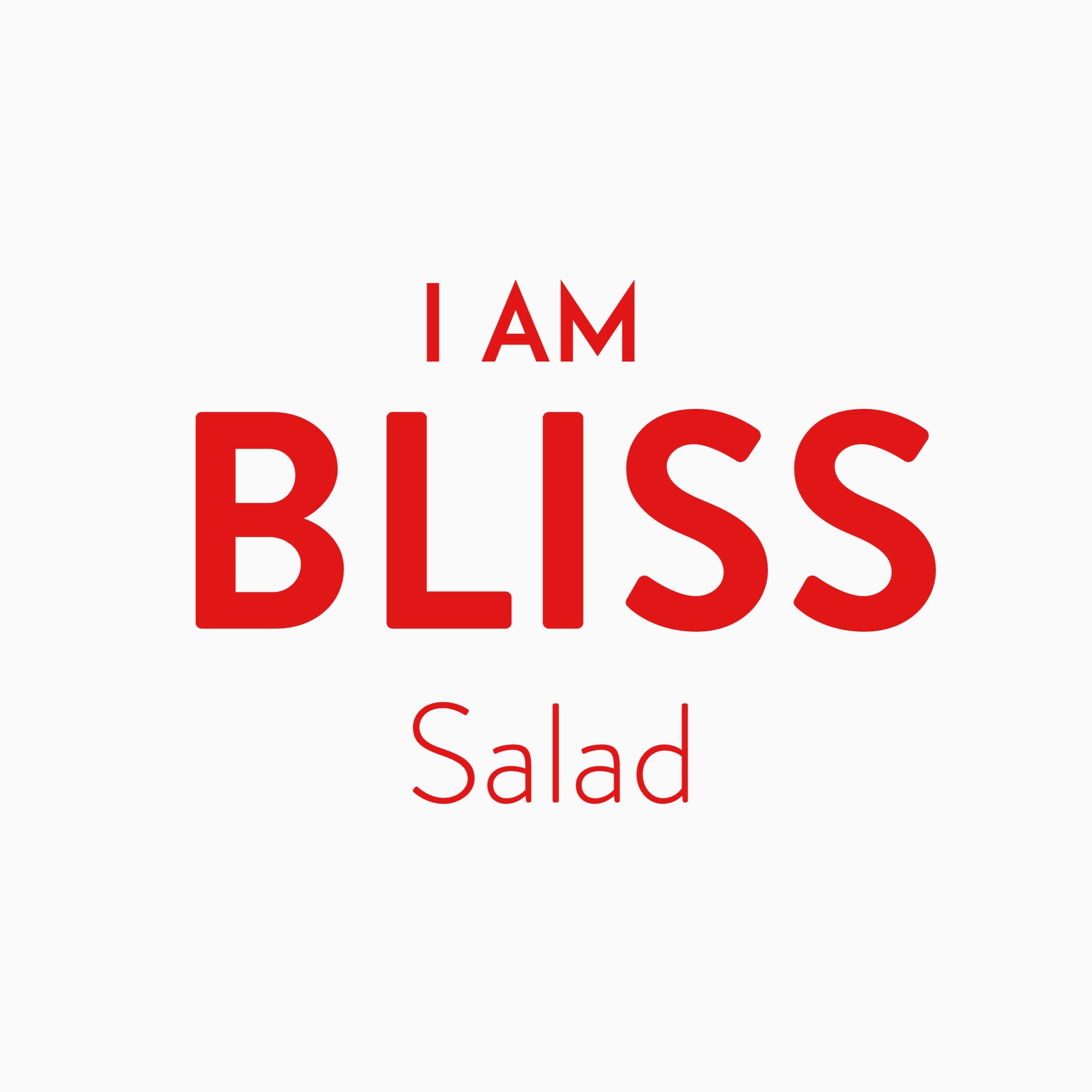 I AM BLISS